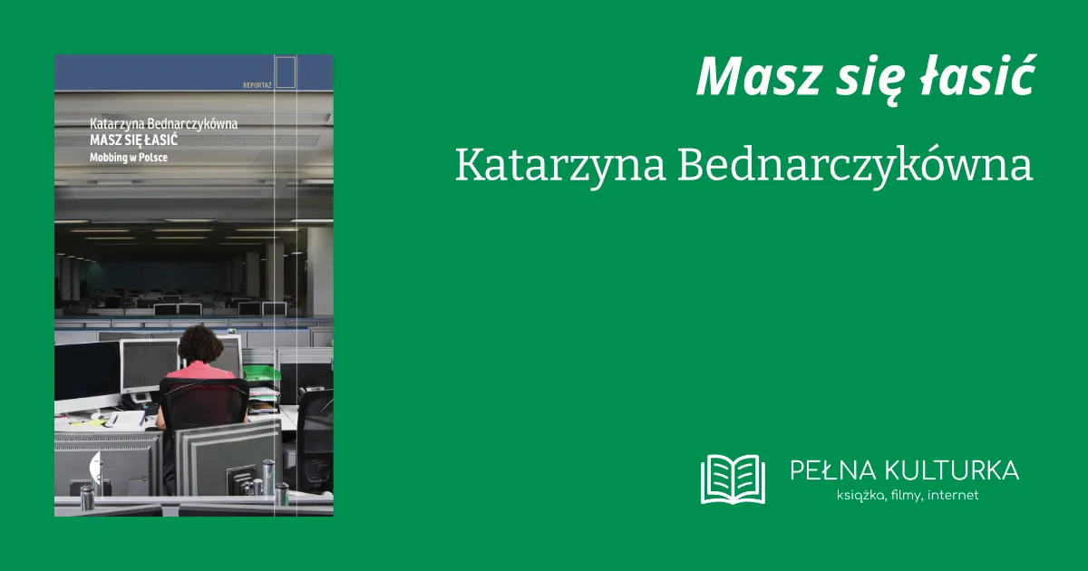 Miniaturka postu 'Masz się łasić: Mobbing w Polsce' Frances Haugen